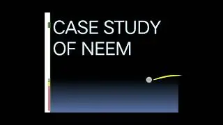Case Study Of Neem தமிழ் விளக்கம்
