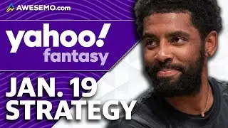 Yahoo NBA DFS Strategy Today | Daily Fantasy Basketball Picks 1/19