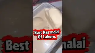Lahore&rsquo;s No.1 Ras Malai | Hidden Gem for all Ras Malai Lovers like Me