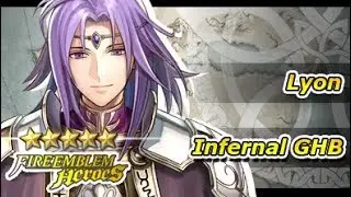 Fire Emblem Heroes - Grand Hero Battle Infernal - Lyon GHB