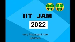 Iit jam 2022 official new updates #iitjam