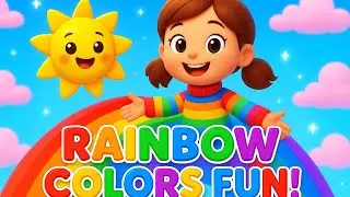Rainbow Colours Fun! ☀️ Happy Kids Song for Learning Colours & Joyful Adventures
