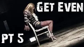 Get Even | PT 5 | Mad Hatter