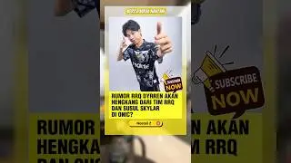 Rumor Transfer Panas! Dyrren Diisukan Gabung ONIC, Benarkah?