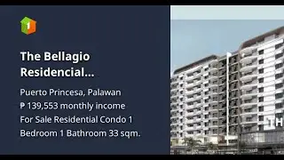 The Bellagio Residencial Condominium in Baytown Puerto Princesa Palawan.