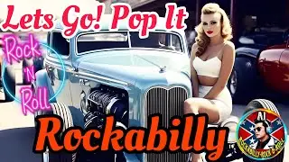 Rockabilly Rock and Roll Song (AI) Let&rsquo;s Go! Pop it
