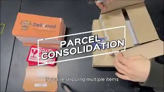 Parcel Consolidation: Unbox Type | Delivered Korea