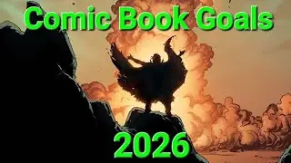 Comic book goals 2026