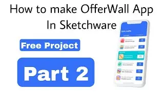 How to Make Offer wall App in sketchware. Complete Task & Earn Points sketchware pro