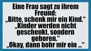 Eine Frau sagt zu ihrem Freund - lustige Witze