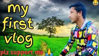 MY FIRST VLOG💞MY FIRST VIDEO ON YouTube||active eaja vlog