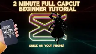 MAKE YOUR BEST CAPCUT EDIT ON YOUR PHONE | 2 minutes of pure editing advice |