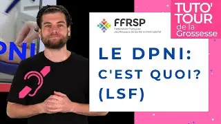 [LSF] Le DPNI, c'est quoi?
