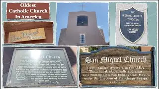 The Oldest Catholic Church Structure in America: San Miguel Mission @Sta. Fe, New Mexico