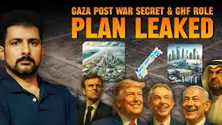Gaza Israel 40 | Post War Plan Leaked and Reality of GHF | Faisal Warraich