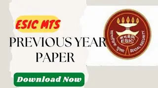 ESIC MTS Previous Year Paper | Download PDF and Solve | ESIC MTS 2012 Previous Year Paper