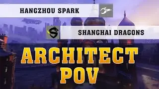 ARCHITECT TRACER POV ● Shanghai Dragons Vs Hangzhou Spark ● OWL POV