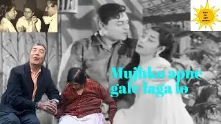 Mujhko apne gale laga lo ai mere hamrahi