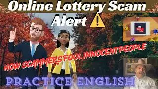 Online Lottery Scam Alert ⚠️ | How Scammers Fool Innocent People |Learn English