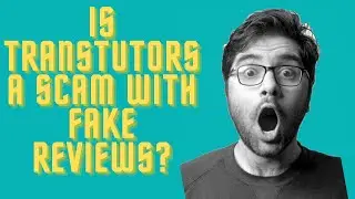 TransTutors Review - Legit or Scam? Fake Reviews?
