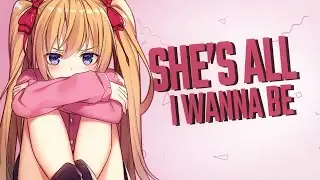 Nightcore - she’s all i wanna be | Tate McRae