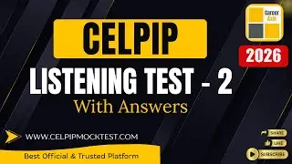 Celpip Listening Mock Test - 2 | Celpip Listening Test Practice With Answers - 2026