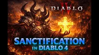 Diablo IV | more sanctification
