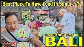 Is food Expensive.? Where Is Your Favorite Food Place In Sanur..?? Sindhu Night Market Sanur Bali.!