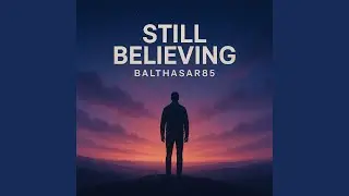 Still Believing