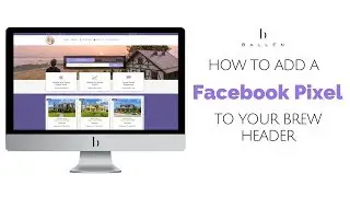 How to Add a Facebook Pixel to Your BREW Header [2:11] Video Tutorial