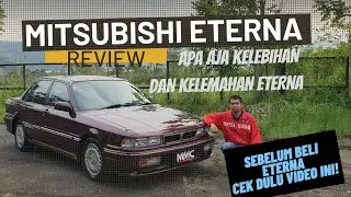 BAHAS MITSUBISHI ETERNA GTI! RAJA JALANAN TAHUN 90AN!!!