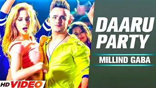 Daaru Party ( Full Song ) | Re- Uploed) | Millind Gaba | Latest Punjabi Songs 2015 | Speed Records