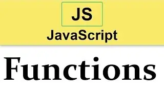 #14 JavaScript Tutorial | Functions  2019