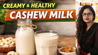 Ab Dairy Milk Bhool Jao | Cashew Milk Banao🙂😋#cashewrecipe #vegan #homemade 