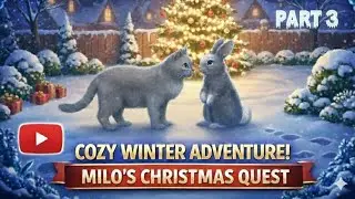 The Secret Garden Search: Milo and the Christmas Gift. Helping Milo Find His Best Friend! [Part_3]