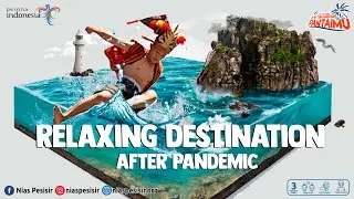 Relaxing Destination After Pandemic