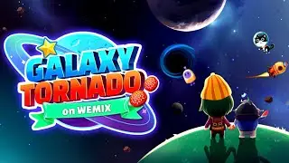 GalaxyTornado on WEMIX NFT NEW - Gameplay Android APK