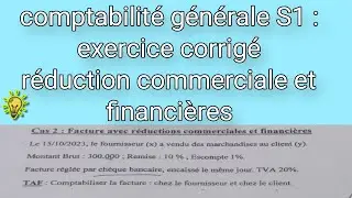 comptabilité générale s1 :  exercice  réduction commerciale ( RRR ) et financières
