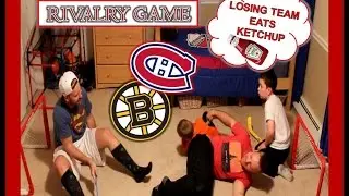 RIVALRY GAME - BOSTON VS MONTREAL - WITH UNCLE JOHN - LOSING TEAM EATS KETCHUP