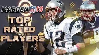Madden NFL 19 Top Rated Players - 100% CONFIRMED RATINGS!
