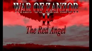 War of Zanzor II: The Red Angel, Story Teaser