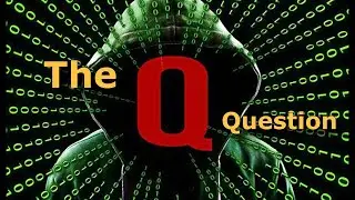 The Q question