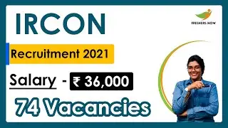 IRCON Recruitment 2021 | Salary ₹ 36,000 | Notification for 74 Vacancies | Central Govt Jobs 2021