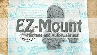 EZ Mount Montage + Aufbewahrung