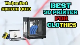 MakerBot SKETCH 3D Printer Kit | 2024 Review