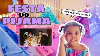 Festa Do Pijama 😍💗