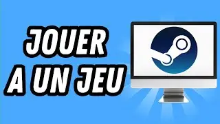 Comment jouer a un jeu sur Steam (GUIDE COMPLET)