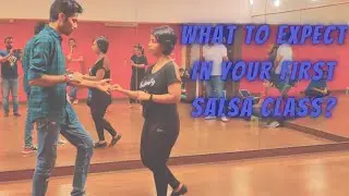 What to expect in your first Salsa Class? ft. Unofficial Company | Mumbai | India
