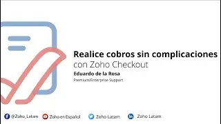 Realice cobros sin complicaciones con Zoho Checkout