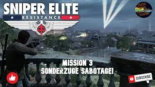 Sniper Elite: Resistance: Mission 3 